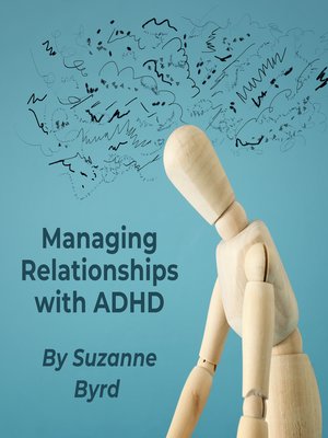 cover image of Managing Relationships with ADHD